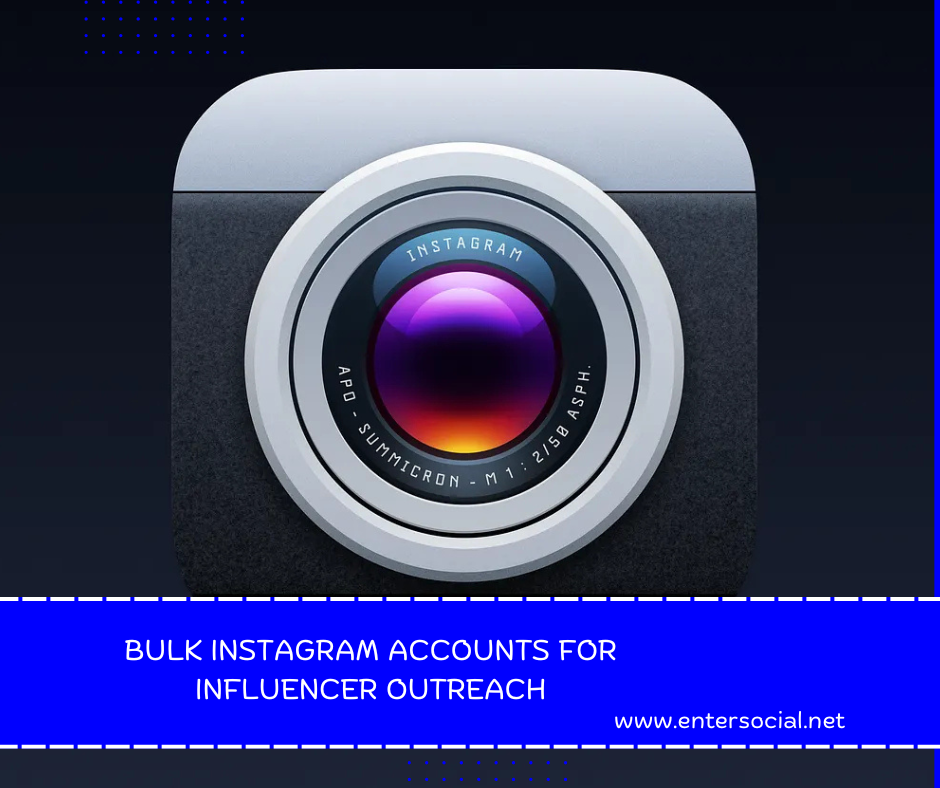 Bulk Instagram Accounts for Influencer Outreach