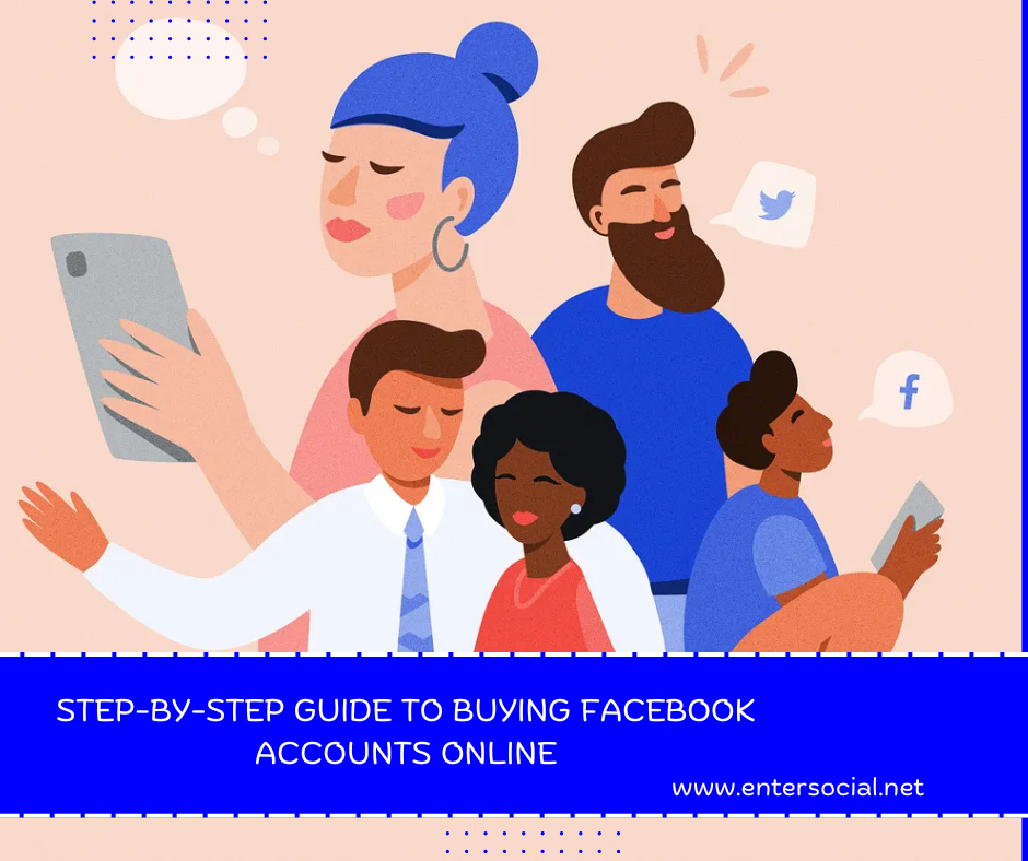 Step-by-Step Guide to Buying Facebook Accounts Online