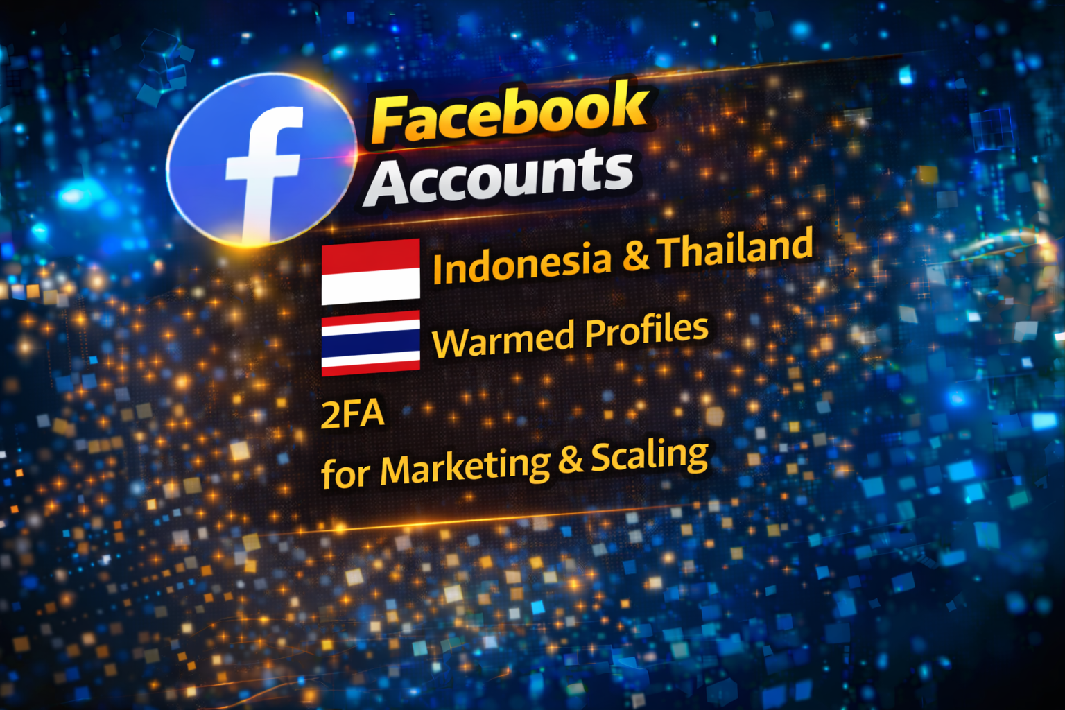 Facebook Accounts – Indonesia & Thailand